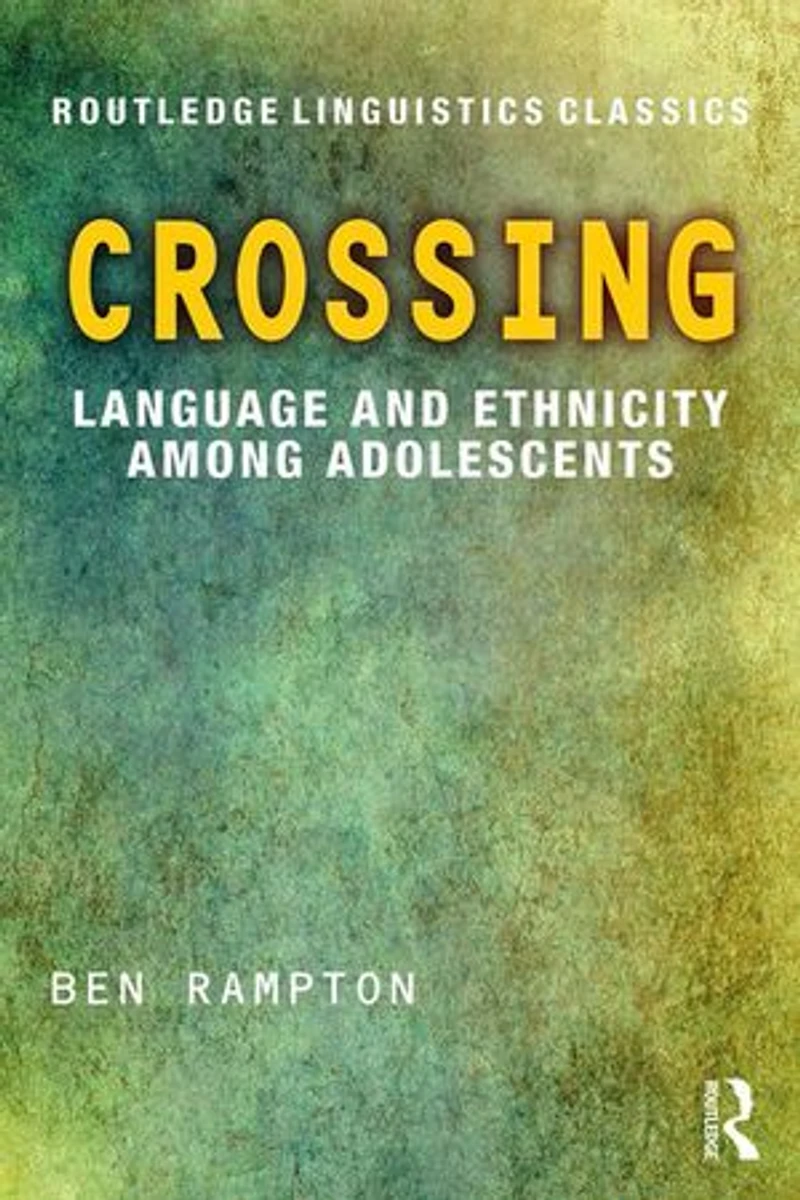 Crossing: Language And Ethnicity Among Adolescents