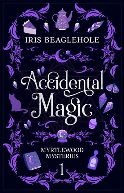 Accidental Magic: Myrtlewood Mysteries Book 1
