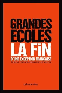 Grandes écoles: la fin d'une exception française