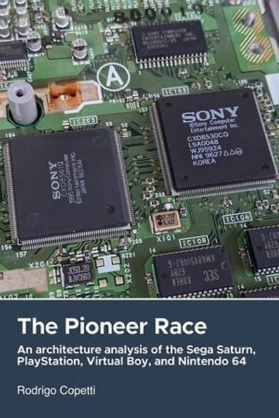 The Pioneer Race: Architecture of Consoles: A Practical Analysis (collection)