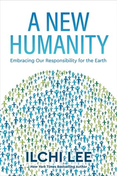 A New Humanity: Embracing Our Responsibility for the Earth