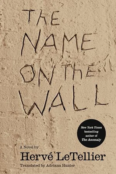 the Name on Wall: A Novel
