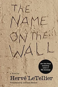 the Name on Wall: A Novel