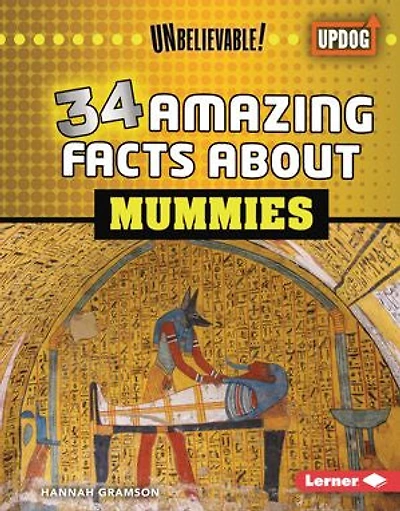 34 Amazing Facts about Mummies