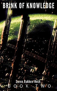 Brink of Knowledge: Galactic Histories, #2