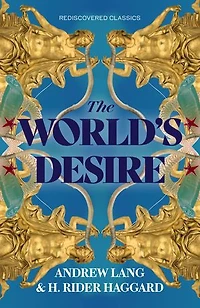 The World's Desire
