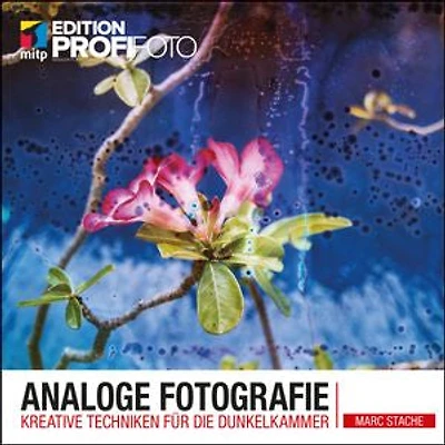 Analoge Fotografie: Kreative Techniken für die Dunkelkammer