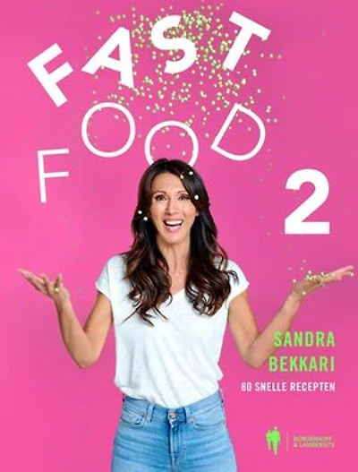 Fast Food 2: 80 snelle recepten