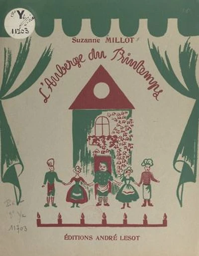 L'auberge du printemps: Recueil de quatre chansons mimées