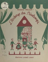 L'auberge du printemps: Recueil de quatre chansons mimées