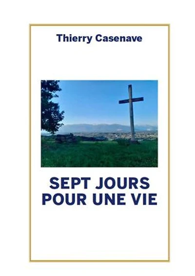 7 jours pour une vie