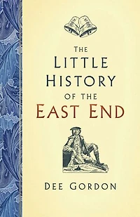 the Little History of East End