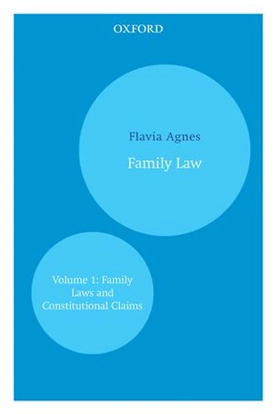 Family Law: Volume 1: Family Laws and Constitutional Claims
