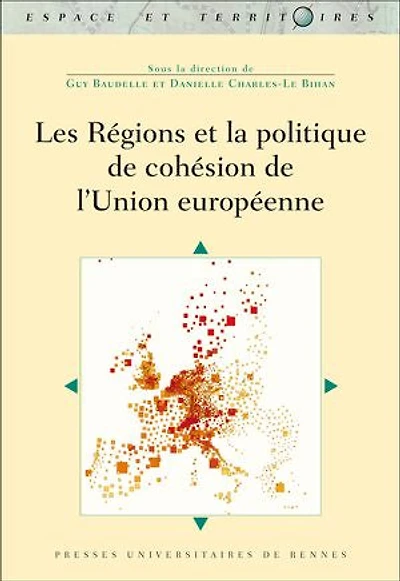 Les régions et la politique de cohésion l'Union européenne