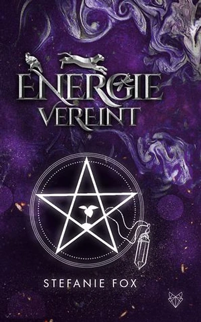 Energie vereint: Band 2 der Energie Saga