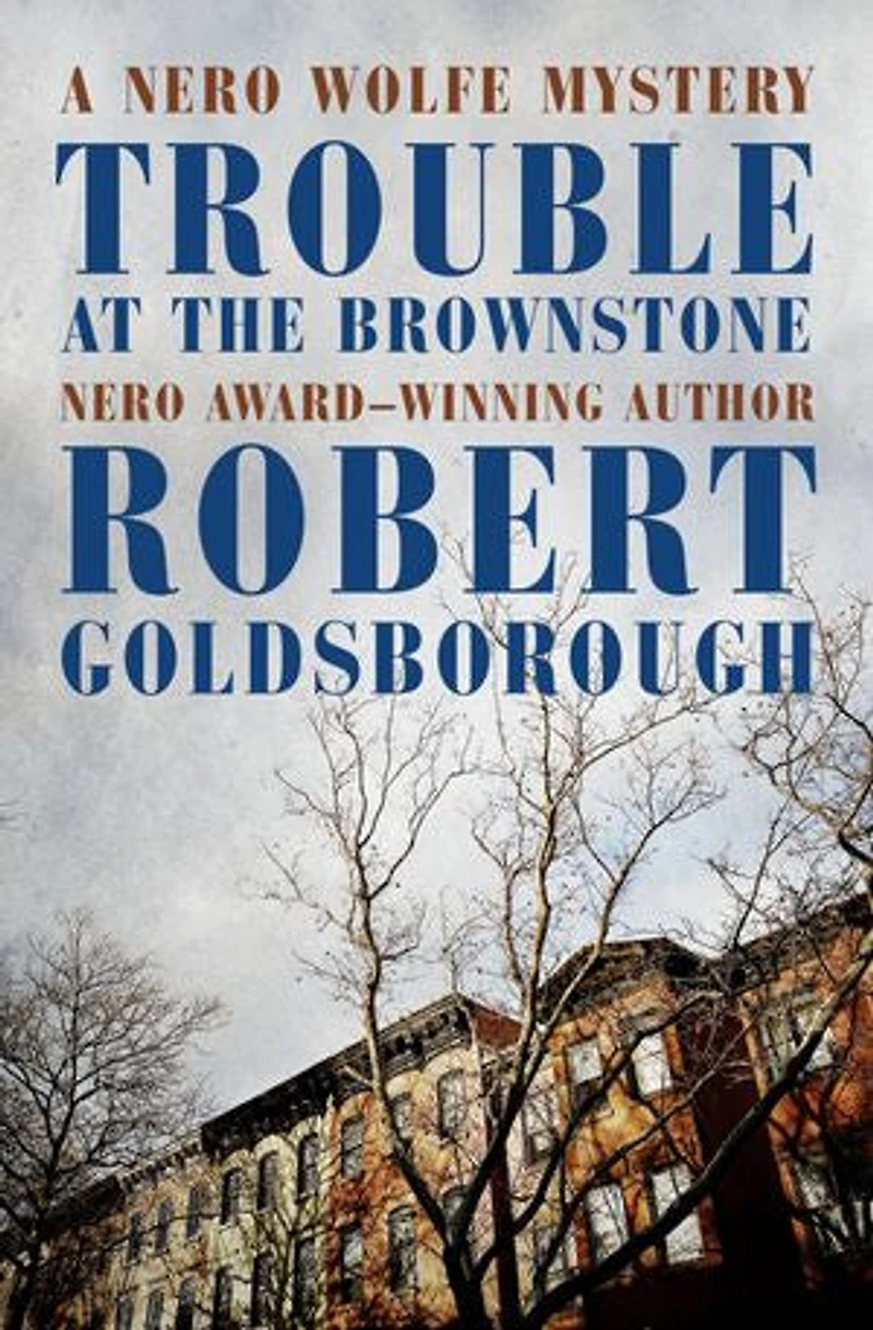 Trouble At The Brownstone