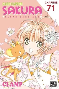Card Captor Sakura - Clear Card Arc Chapitre 71