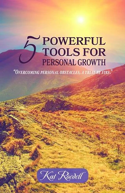 5 Powerful Tools for Personal Growth