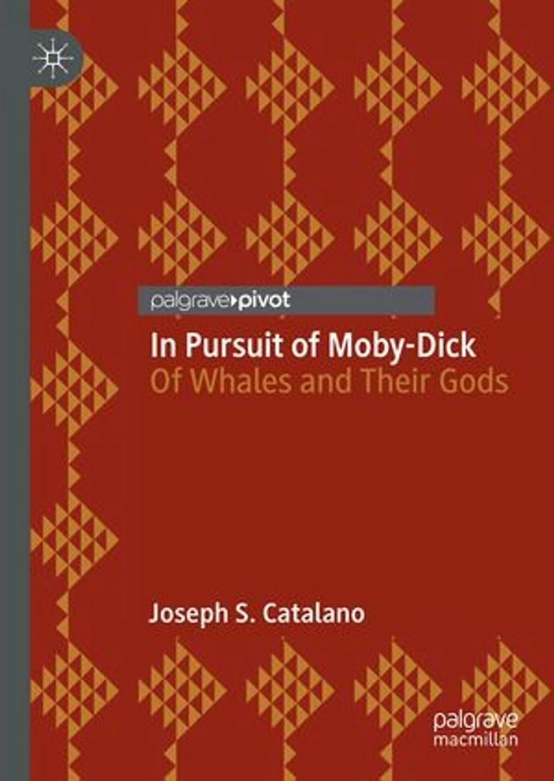 Pursuit Of Moby-Dick: Whales and Their Gods