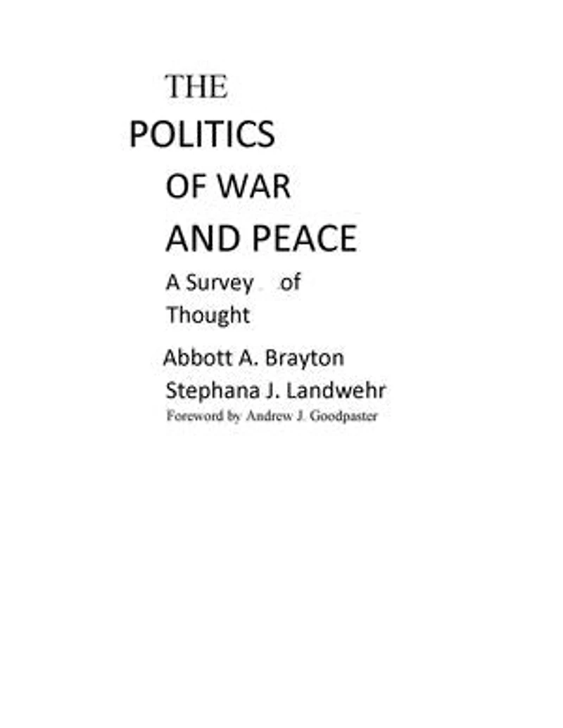 The Politics of War and Peace: A Survey of Thought