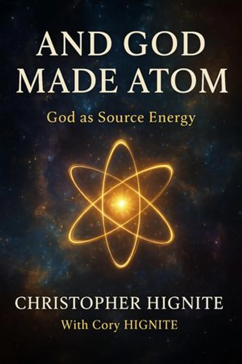 And God Made Atom: Defining God as Source Energy