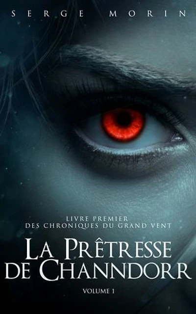 La Prêtresse de Channdorr: Les Chroniques du Grand Vent | Partie 1
