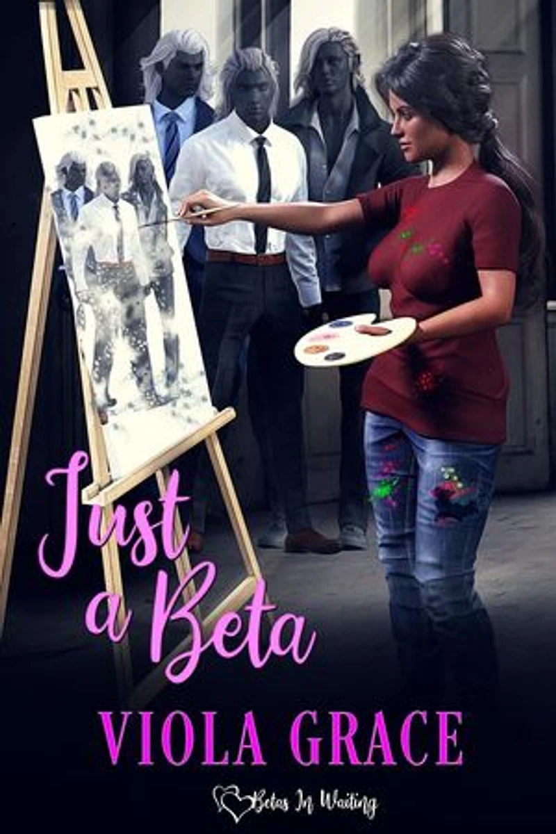 Just a Beta: Betas in Waiting, #36