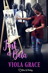 Just a Beta: Betas in Waiting, #36