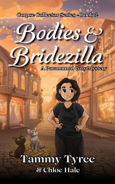 Bodies & Bridezilla: Corpse Collector Paranormal Cozy Mystery Series, #2