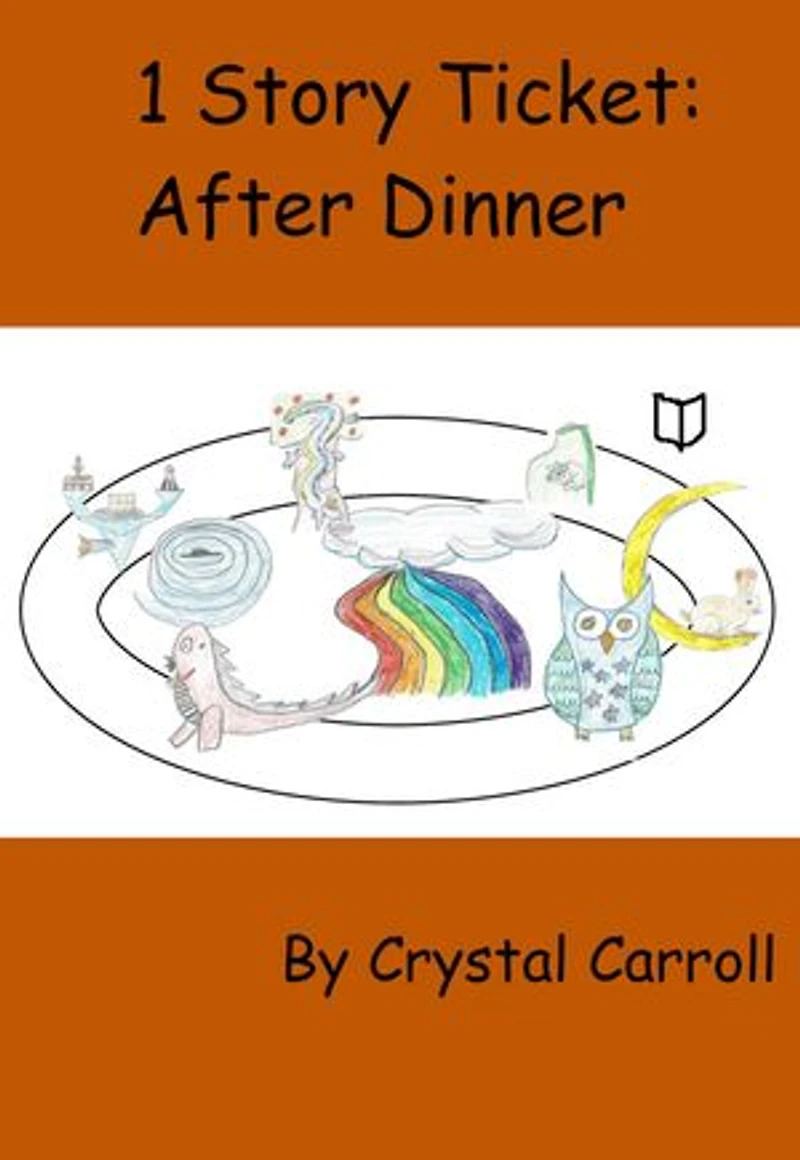 1 Story Ticket: After Dinner