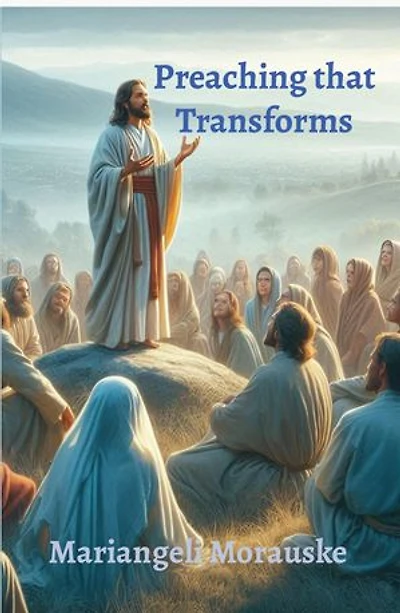 Preaching that Transforms