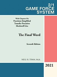 2/1 Game Force System: With Chapters on Precision Simplified Transfer Meckwell Lite