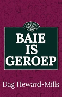 Baie is Geroep