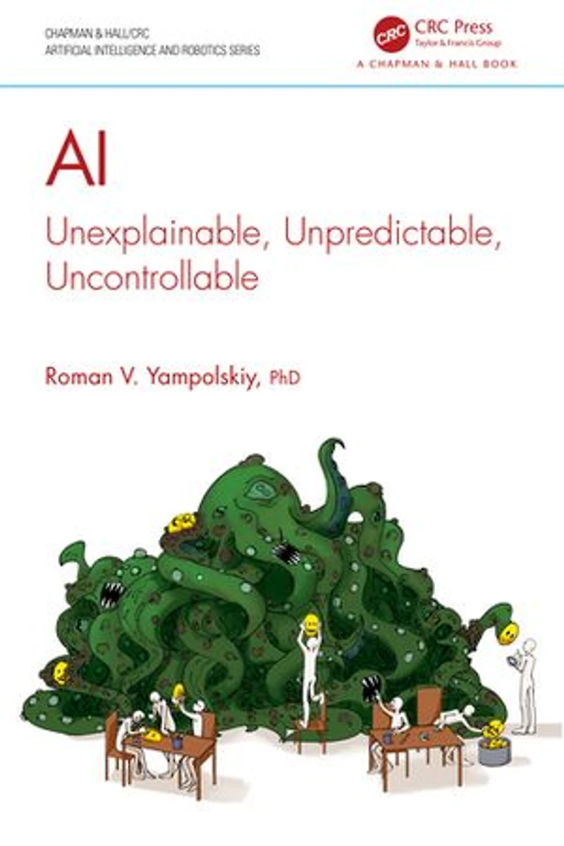 Ai: Unexplainable, Unpredictable