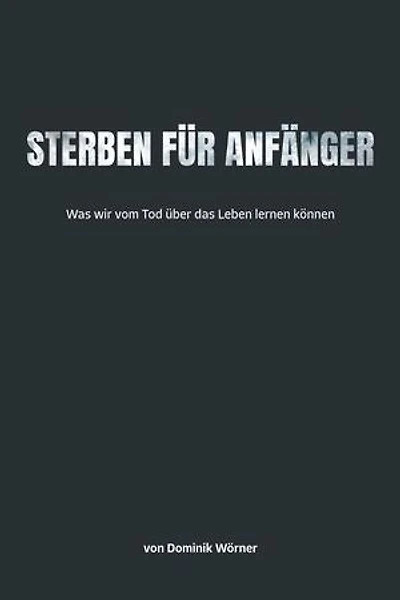 Sterben für Anfänger