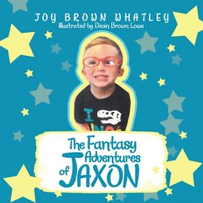 The Fantasy Adventures of Jaxon