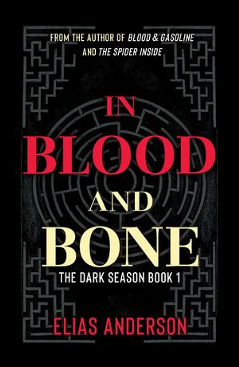 In Blood and Bone
