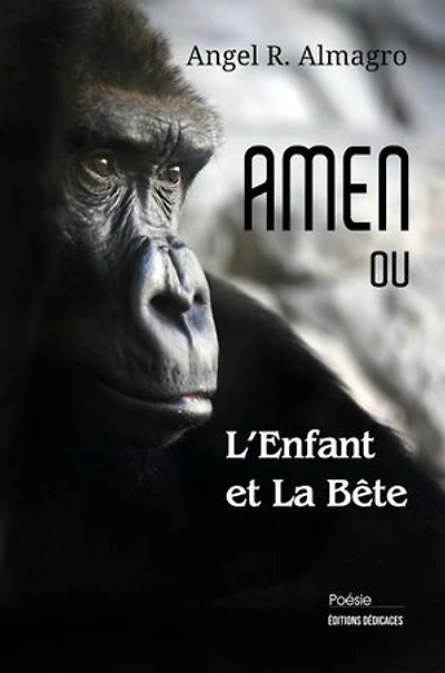 AMEN ou L'Enfant et La Bête