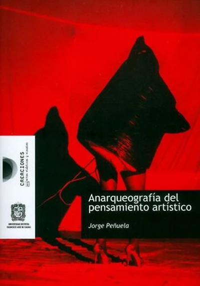 Anarqueografía del pensamiento artístico