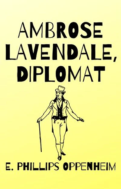 AMBROSE LAVENDALE, DIPLOMAT