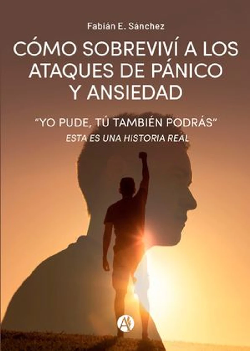 Cómo sobreviví a los ataques de pánico y ansiedad