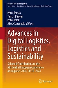 Advances Digital Logistics, Logistics and Sustainability: Selected Contributions to the 5th Central European Conference on 2024, CECOL 2024