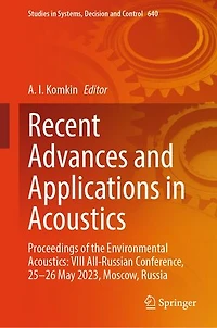 Recent Advances and Applications Acoustics: Proceedings of the Environmental VIII All-Russian Conference, 25-26 May 2023, Moscow, Russia