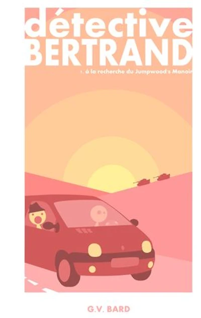 Détective Bertrand: Le Jumpwood's Manoir