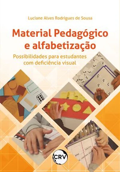 Material pedagógico e alfabetização: Possibilidades para estudantes com deficiência visual