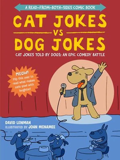 Cat Jokes vs. Dog Jokes/Dog Jokes: A Read-from-Both-Sides Comic Book