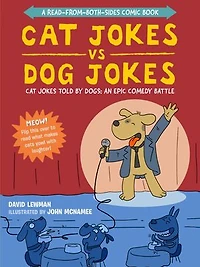 Cat Jokes vs. Dog Jokes/Dog Jokes: A Read-from-Both-Sides Comic Book