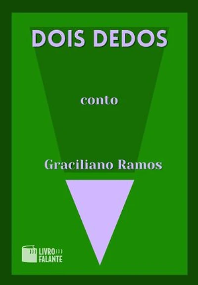 Dois dedos: Conto