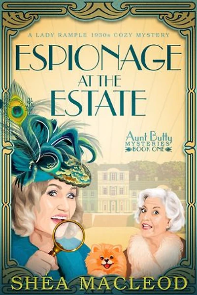 Espionage at the Estate: A Lady Rample 1930s Cozy Mystery
