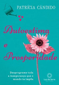 Autoestima e prosperidade